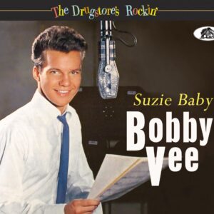 Bobby Vee - The Drugstore's Rockin' - Suzie Baby (CD)