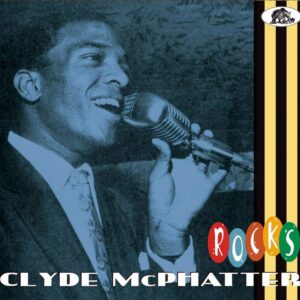 Clyde McPhatter - Rocks (CD)