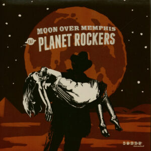 The Planet Rockers - Moon Over Memphis - Hold On (7inch