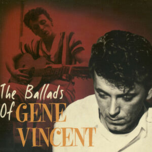 Gene Vincent - The Ballads of Gene Vincent (CD)