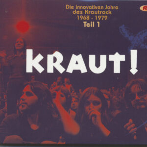 Various - Kraut! - Teil 1 - KRAUT! - Die innovativen Jahre des Krautrock 1968-1979 (2-CD)