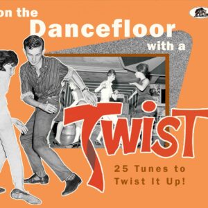 Various - On The Dancefloor With A Twist! - 25 Tunes to Twist It Up (CD)