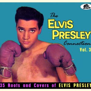 Various - Bear Family Records - The Elvis Presley Connection Vol.3 (CD)