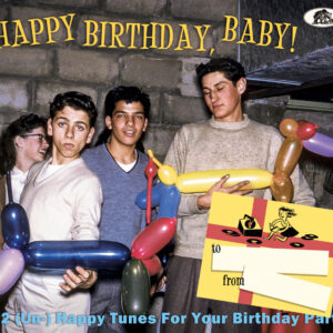 Various - Happy Birthday Baby! - 32 (Un-) Happy Tunes For Your Birthday Party (CD)