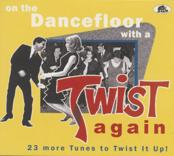 Various Artists - On The Dancefloor With A Twist Again! - 23 More Tunes to Twist It Up (CD)