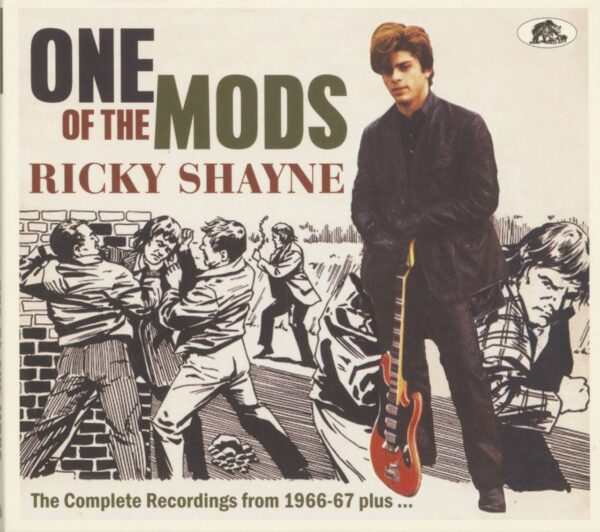 Ricky Shayne - One Of The Mods - The Complete Recordings from 1966-67 plus ...(CD)