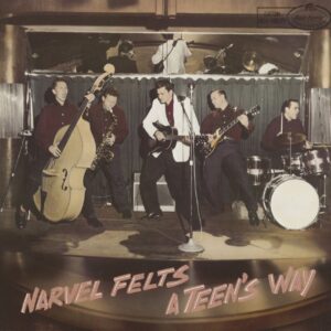 Narvel Felts - A Teen's Way (LP)