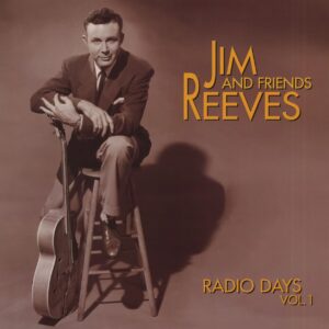 Jim Reeves - Radio Days Vol.1 (4-CD Deluxe Box Set)