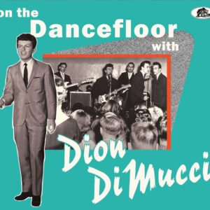 Dion - On The Dancefloor With Dion DiMucci (CD)