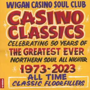 Various - Wigan Casino Soul Club Classics 1973-2023 (7inch