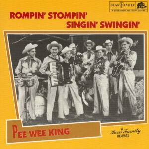 Pee Wee King - Rompin'