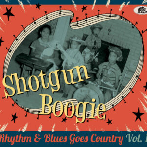 Various - Shotgun Boogie - Rhythm & Blues Goes Country Vol.1 (CD)