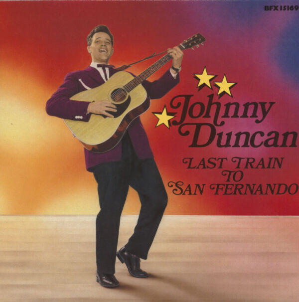 Johnny Duncan - Last Train To San Fernando (LP)