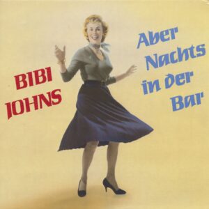 Bibi Johns - Aber Nachts In Der Bar (LP)