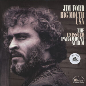 Jim Ford - Big Mouth USA - The Unissued Paramount Album (LP