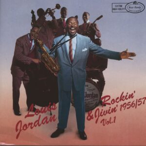 Louis Jordan - Rockin' & Jivin' 1956/57 Vol.1 (LP)