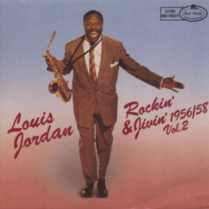 Louis Jordan - Rockin' & Jivin' 1956/58 Vol.2 (LP)