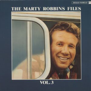 Marty Robbins - The Marty Robbins Files