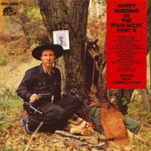 Marty Robbins - In The Wild West