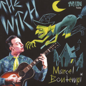 Marcel Bontempi - The Witch - Die Hexe Von Gudensberg (7inch