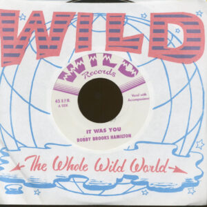 Bobby Brooks Hamilton - It Was You - Little School Girl (7inch