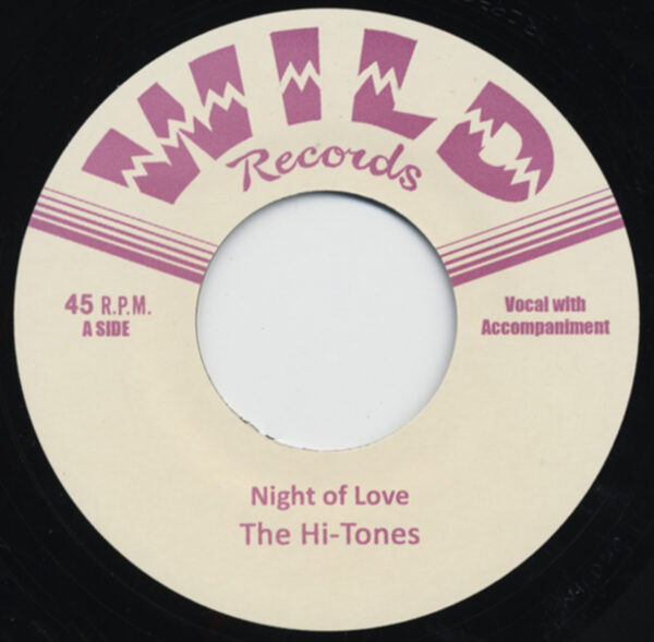 Hi-Tones - Night Of Love - Bad Love (7inch