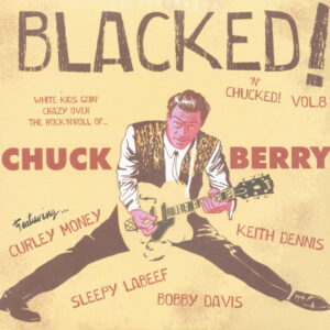 Various - Blacked! 'n' Chucked! Vol.8 (7inch