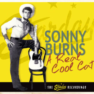 Sonny Burns - A Real Cool Cat - The Starday Recordings