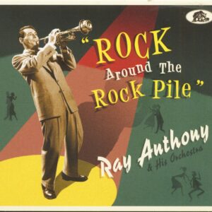 Ray Anthony & His Orchestra - Rock Around The Rock Pile (CD)