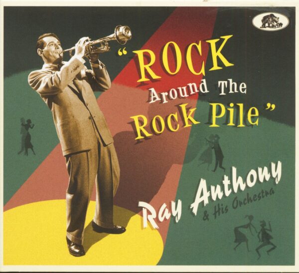 Ray Anthony & His Orchestra - Rock Around The Rock Pile (CD)