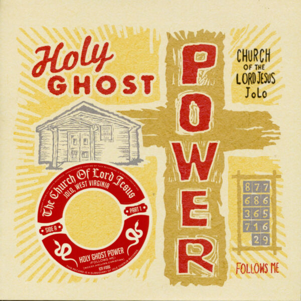 The Church Of Lord Jesus - Holy Ghost Power Part 1&2 (7inch