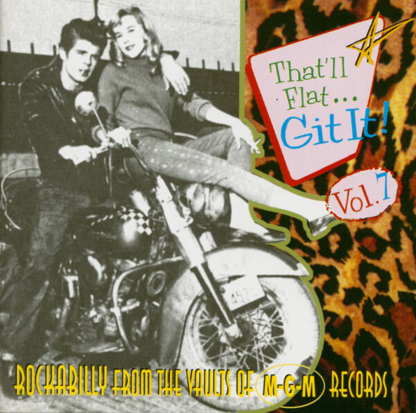 Various - That'll Flat Git It! - Vol.7 - Rockabilly From The Vaults Of MGM Records (CD)