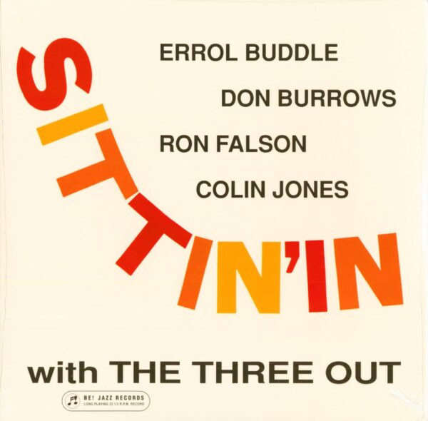 The Three Out - Sittin' In