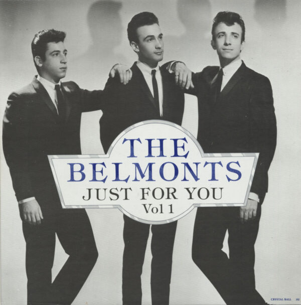 The Belmonts - Just For You Vol.1 (LP)