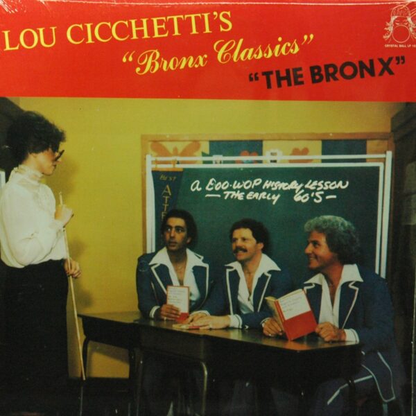 Various - Lou Cicchetti's - Bronx Classics - The Bronx (Viny-LP)