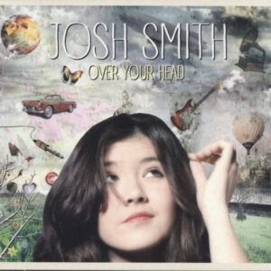 Josh Smith - Over Your Head (2-LP)