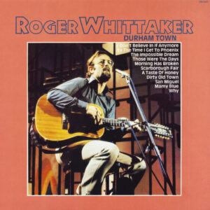 Roger Whittaker - Durham Town (LP)