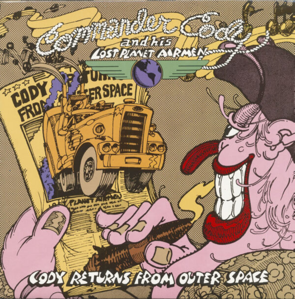 Commander Cody & His Lost Planet Airmen - Cody Returns From Outer Space (LP)