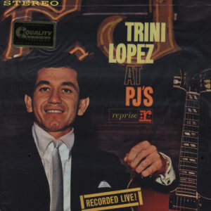 Trini Lopez - Trini Lopez At P.J.s (1963) 180g Vinyl - Limited Edition