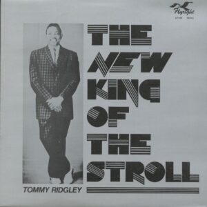 Tommy Ridgley - The New King Of The Stroll