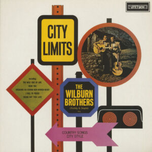 The Wilburn Brothers - City Limits