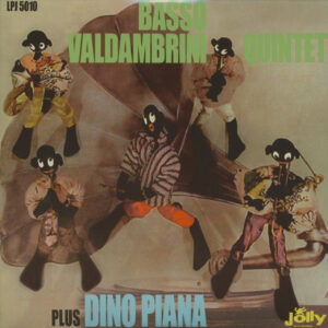 Basso Valdambrini Quintet - Basso Valdambrini Quintet Plus Dino Piana (LP)