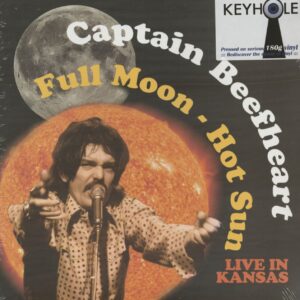 Captain Beefheart - Full Moon - Hot Sun - Live In Kansas (LP