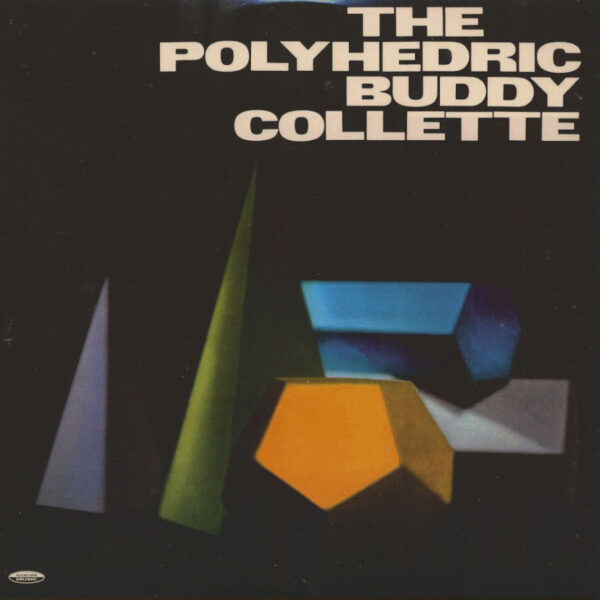 Buddy Collette - The Polyhedric Buddy Collette (LP)