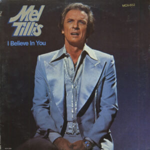 Mel Tillis - I Believe In You (LP