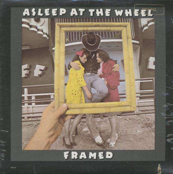 Asleep At The Wheel - Framed (LP)