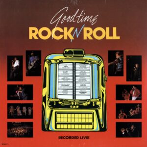 Various - Good Time Rock'n'Roll - Recorded Live (LP)