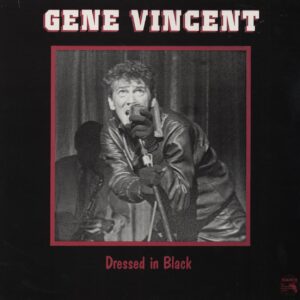 Gene Vincent - Dressed In Black