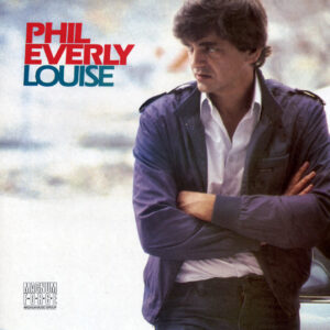 Phil Everly - Louise (LP)