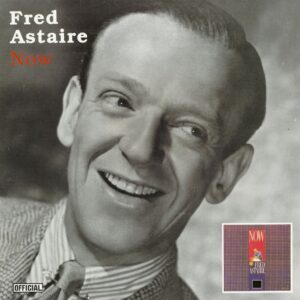 Fred Astaire - Now (LP)